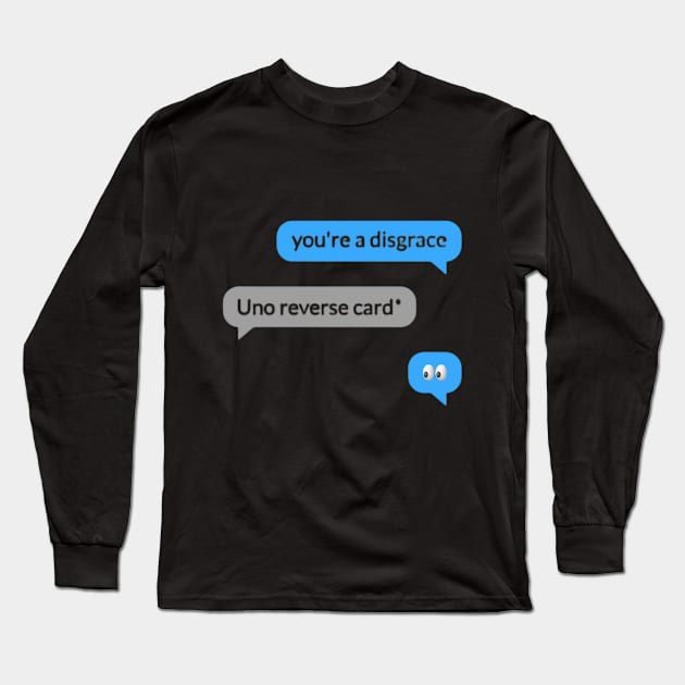 Funny Text Convo Long Sleeve T-Shirt by Salvace